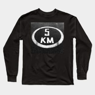 slow down you move to fast Long Sleeve T-Shirt